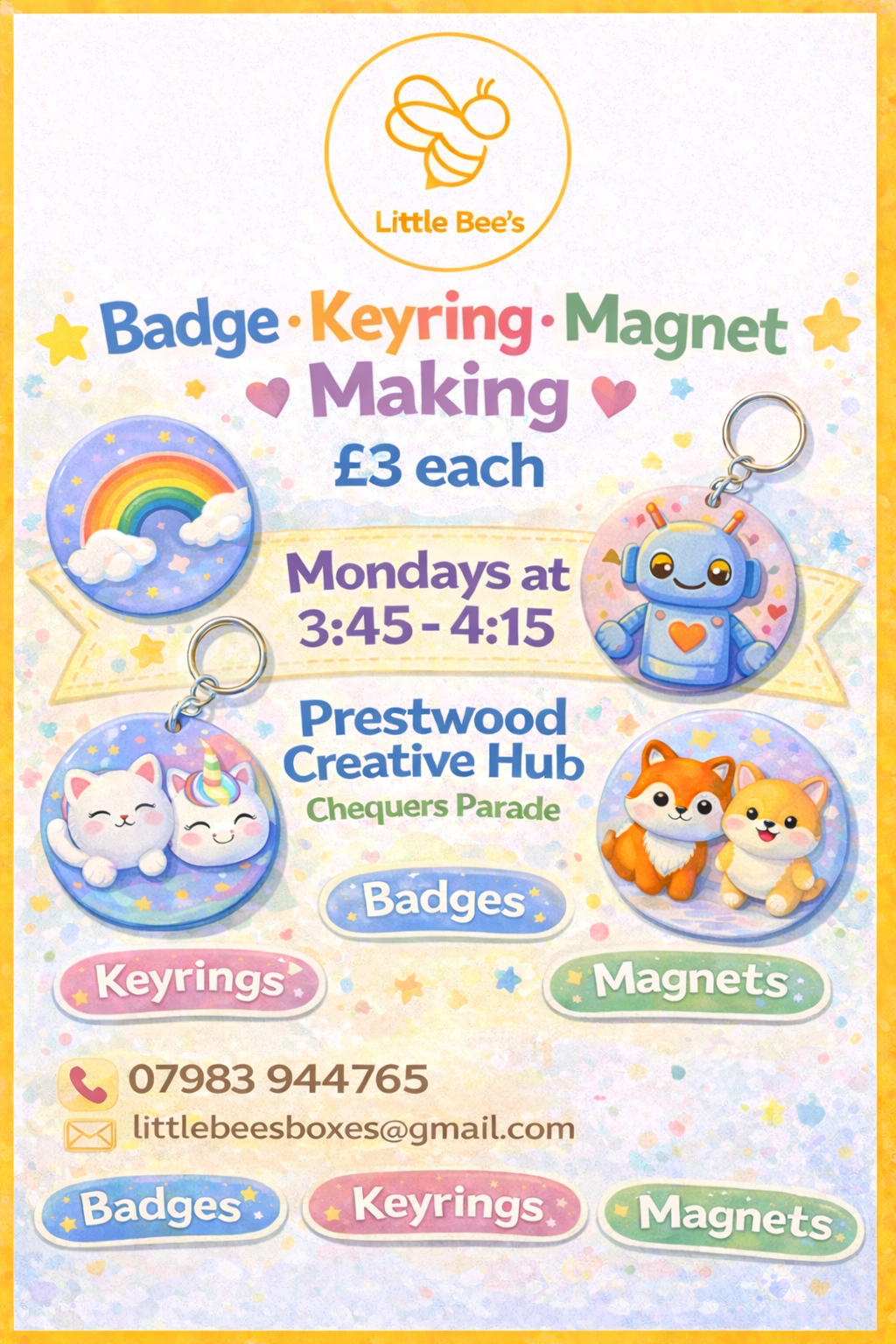 KeyRing / Badge / Magnet Making - Monday 9th March